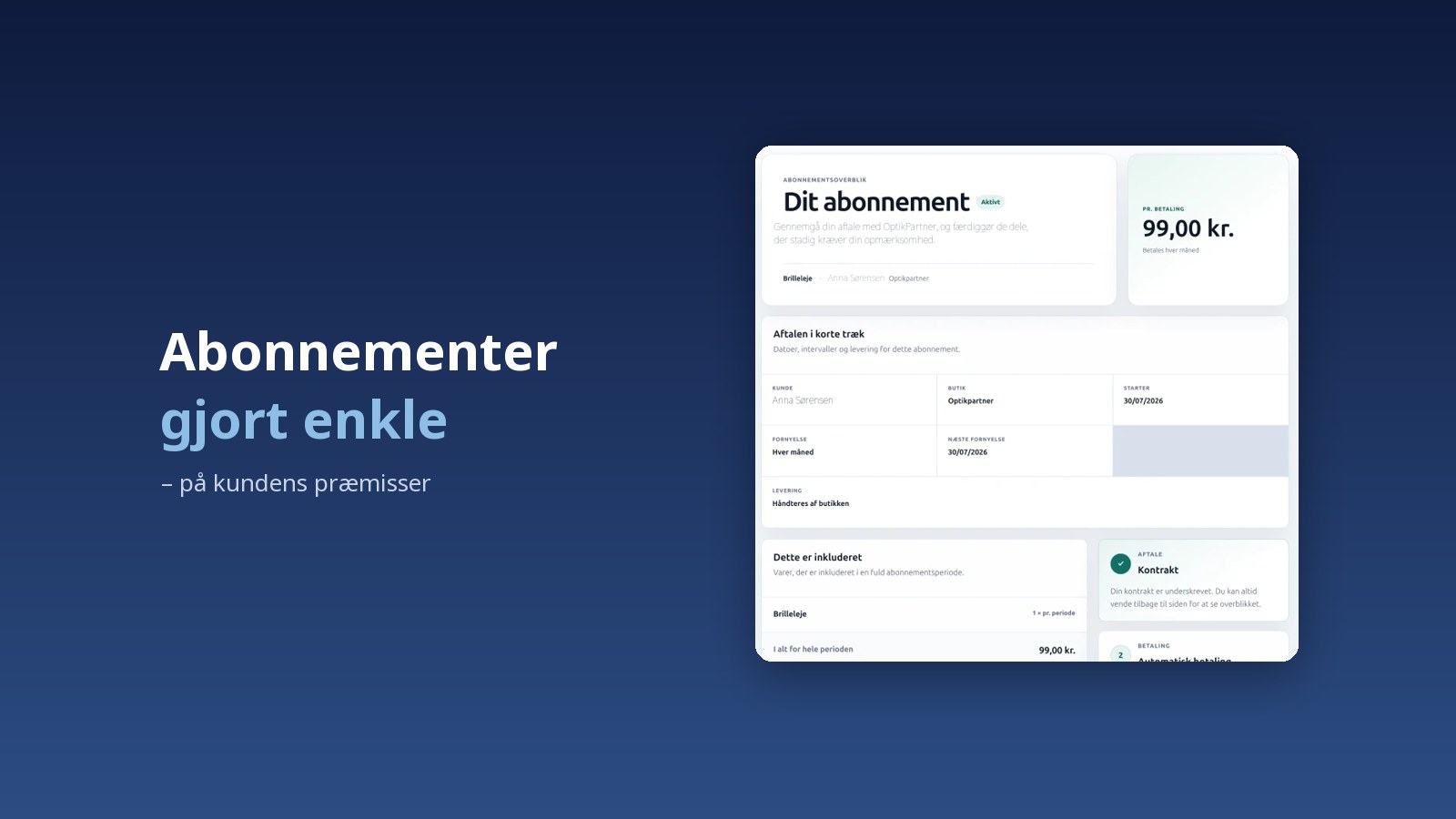 Kundens abonnementsoverblik i OptikPartner med pris og fornyelse